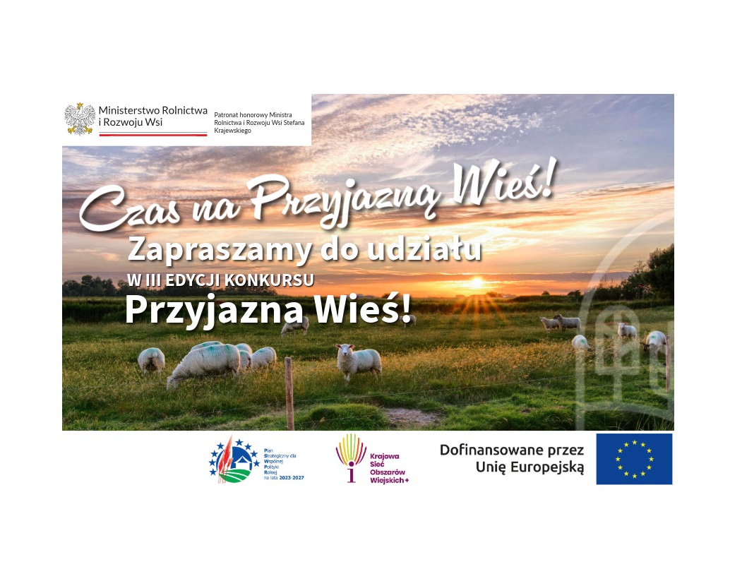III edycja Konkursu Przyjazna wieś!